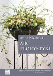 Okładka książki ABC Florystyki 2 wydanie Anna Nizińska