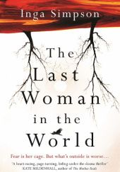 Okładka książki The Last Woman in the World Inga Simpson