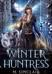 Okładka książki Winter Huntress M. Sinclair