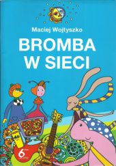 Okładka książki Bromba w Sieci Maciej Wojtyszko