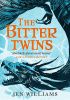 The Bitter Twins