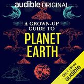 Okładka książki A Grown-Up Guide to Planet Earth Christopher Jackson