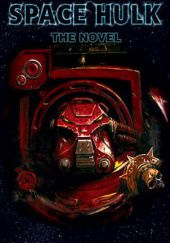 Okładka książki Space Hulk Gav Thorpe