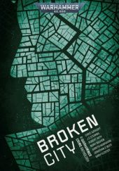 Okładka książki Broken City praca zbiorowa