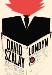 Okładka książki Londyn David Szalay