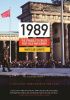 Okładka książki 1989: The Struggle to Create Post-Cold War Europe Mary Elise Sarotte