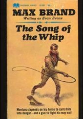 Okładka książki The Song of the Whip Evan Evans