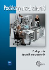 Okładka książki Podstawy mechatroniki praca zbiorowa