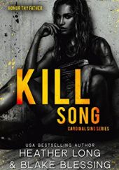 Okładka książki Kill Song Blake Blessing, Heather Long