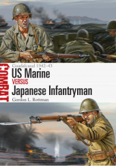 Okładka książki US Marine versus Japanese Infantryman. Guadalcanal 1942-43 Gordon L. Rottman