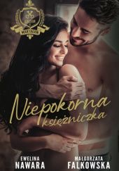 Okładka książki Niepokorna księżniczka Małgorzata Falkowska, Ewelina Nawara