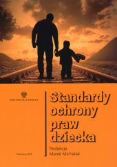 Okładka książki Standardy ochrony praw dziecka Marek Michalak