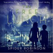 Okładka książki The Free Lunch Spider Robinson