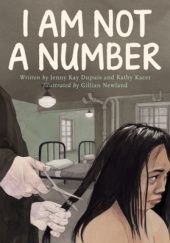 Okładka książki I Am Not a Number Jenny Kay Dupuis
