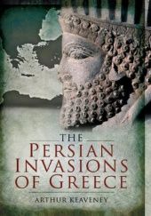 The Persian Invasions of Greece
