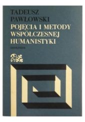 Okładka książki Pojęcia i metody współczesnej humanistyki Tadeusz Pawłowski