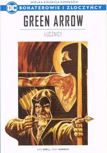 Green Arrow: Łucznicy