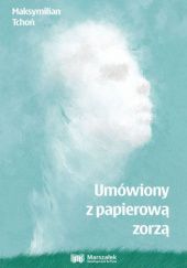 Umówiony z papierową zorzą