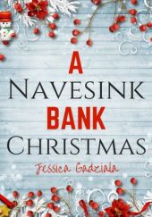 Okładka książki A Navesink Bank Christmas Jessica Gadziala