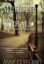 Okładka książki Murder In Thrall Anne Cleeland