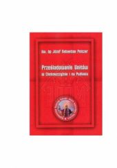Okładka książki Prześladowanie unitów w Chełmszczyźnie i na Podlasiu Józef Pelczar