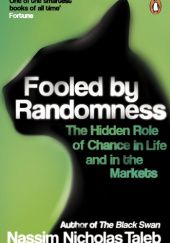 Okładka książki Fooled by Randomness Nassim Nicholas Taleb