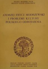 Okładka książki Andrzej Frycz Modrzewski i problemy kultury polskiego Odrodzenia Tadeusz Bieńkowski