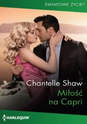 Okładka książki Miłość na Capri Chantelle Shaw