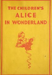 Okładka książki The Children's Alice Lewis Carroll