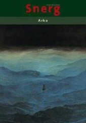 Okładka książki Arka Adam Wiśniewski-Snerg