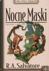 Okładka książki Nocne Maski Robert Anthony Salvatore