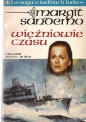 Okładka książki Więźniowie czasu Margit Sandemo