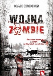 Okładka książki Wojna zombie Max Brooks