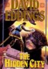 Okładka książki The hidden city David Eddings