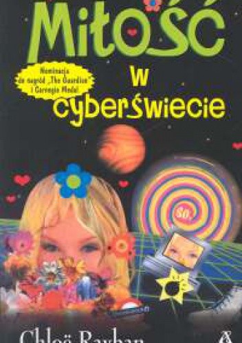 Okładka książki Miłość w cyberświecie Chloë Rayban