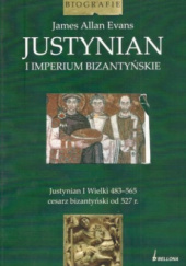 Justynian i imperium bizantyjskie
