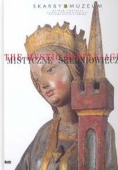 Okładka książki Mistyczne Średniowiecze Małgorzata Kochanowska-Reiche
