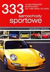 Okładka książki 333 samochody sportowe. Najsłynniejsze samochody od 1900 do dziś praca zbiorowa
