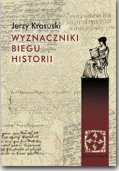 Okładka książki Wyznaczniki biegu historii Jerzy Krasuski