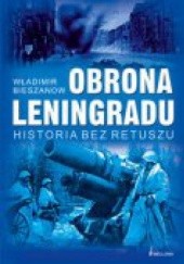 Okładka książki Obrona Leningradu Władimir Bieszanow