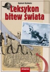 Okładka książki Leksykon bitew świata Zygmunt Ryniewicz