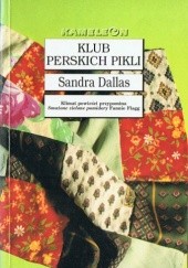 Okładka książki Klub perskich pikli Sandra Dallas