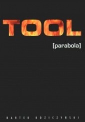 Okładka książki Tool (parabola) Bartek Koziczyński
