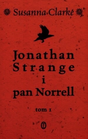 Okładki książek z cyklu Jonathan Strange i pan Norrell