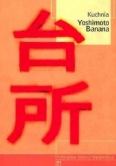 Okładka książki Kuchnia Banana Yoshimoto