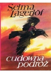 Okładka książki Cudowna podróż, t. 2 Janusz Grabiański, Selma Lagerlöf