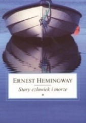 Okładka książki Stary człowiek i morze Ernest Hemingway