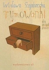 Okładka książki Rymowanki dla dużych dzieci Wisława Szymborska