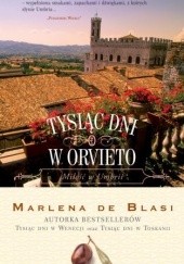 Okładka książki Tysiąc Dni w Orvieto Marlena de Blasi