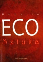 Okładka książki Sztuka Umberto Eco